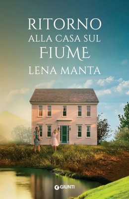 Lena Manta - Ritorno alla casa sul fiume (2025)