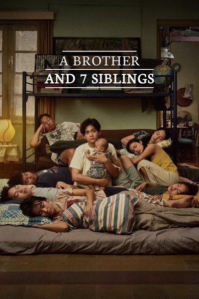 514492dea7426c3d42862c72723ba247 - A BroTher and 7 Siblings (2025) 720p WEB H264-SYLiX