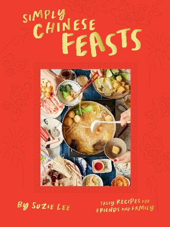 Cover: Simply Chinese Feasts - Suzie Lee
