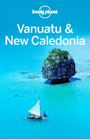 Cover: Vanuatu & New Caledonia Travel Guide - Lonely Planet