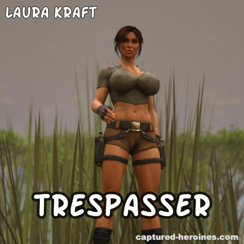 Captured-heroines - Laura Kraft - Trespasser 3D Porn Comic