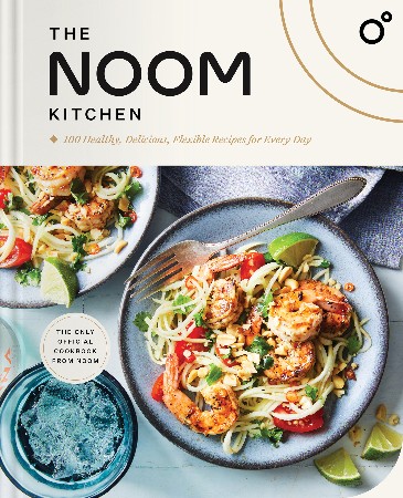 Cover: The Noom Kitchen -  Noom