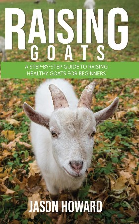 Cover: Raising Goats - Jason Howard