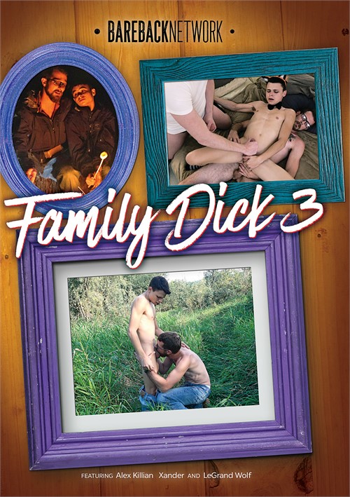 Bareback Network - Family Dick 3