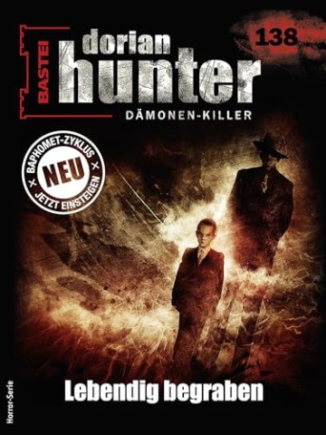 Cover: Earl Warren - Dorian Hunter 138 - Lebendig begraben
