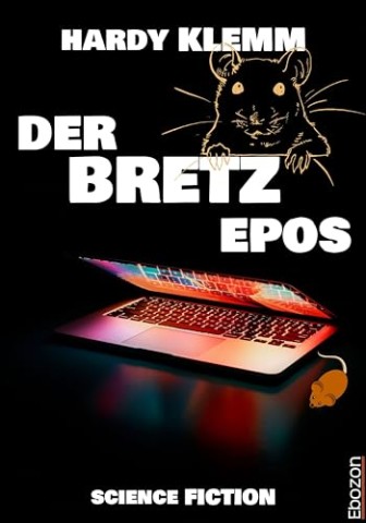 Cover: Hardy Klemm - Der Bretz Epos