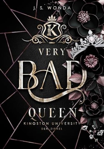 Cover: J. S. Wonda - Very Bad Queen: Der Zirkel