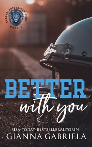 Gianna Gabriela - Better With You