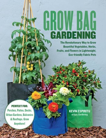 Cover: Grow Bag Gardening - Kevin Espiritu