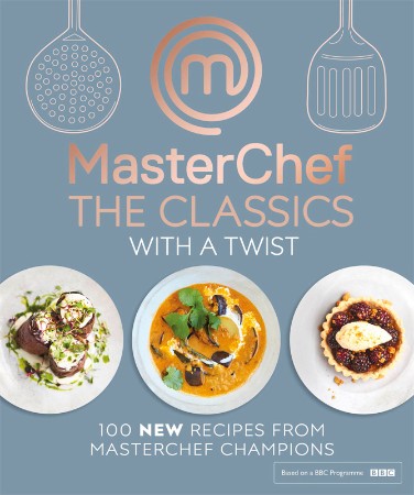 Cover: MasterChef the Classics with a Twist -  MasterChef