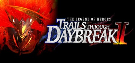 The Legend of Heroes Trails through Daybreak II v1.0.2 NSW-SUXXORS The Legend of Heroes Trails through Daybreak II v1.0.2 NSW-SUXXORS
