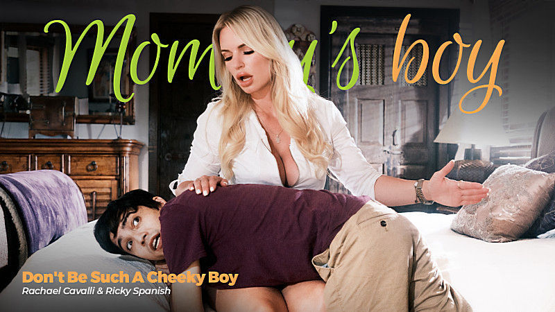 Rachael Cavalli Such A Cheeky Boy (MommysBoy/AdultTime) FullHD 1080p
