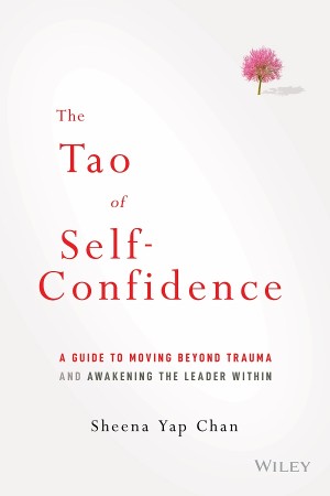 Cover: The Tao of Self-Confidence - Sheena Yap Chan
