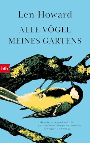 Cover: Howard, Len - Alle V&ouml;gel meines Gartens