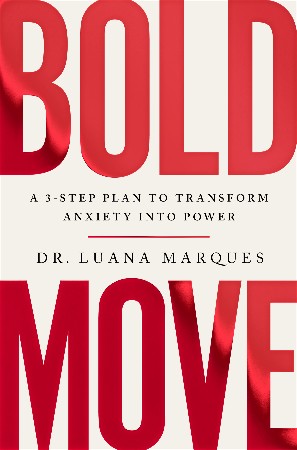 Cover: Bold Move - Dr. Luana Marques