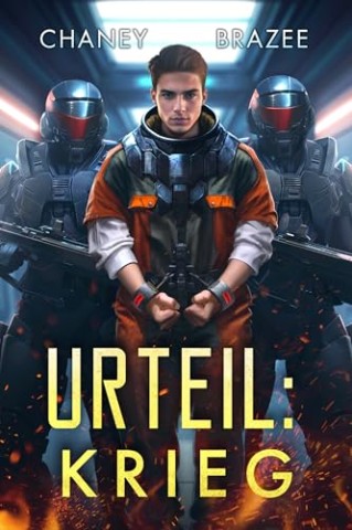 Cover: J.N. Chaney - Urteil: Krieg