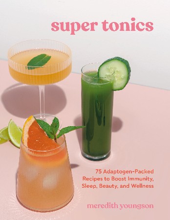 Cover: Super Tonics - Meredith Youngson
