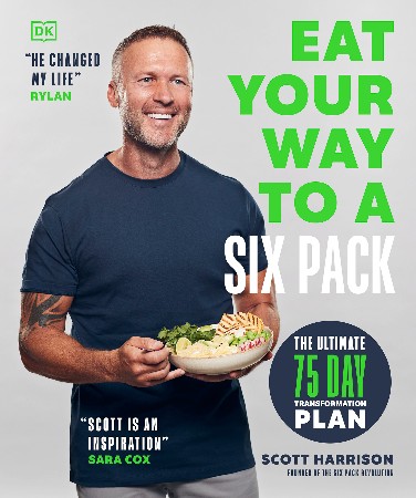 Cover: Eat Your Way to a Six Pack - Scott Harrison