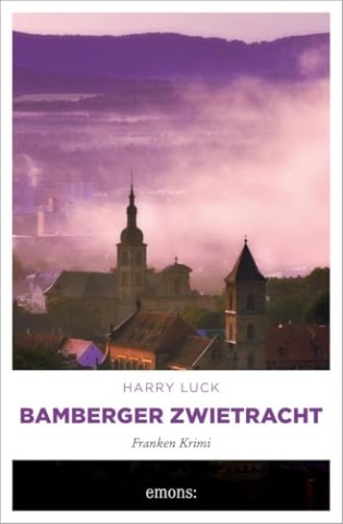 Cover: Harry Luck - Bamberger Zwietracht