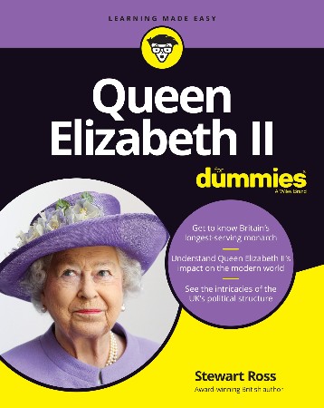 Cover: Queen Elizabeth II for Dummies - Stewart Ross