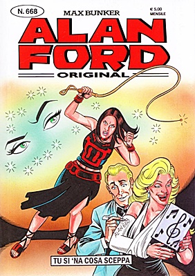 Alan Ford 668 - Tu si 'na cosa sceppa [1000VolteMeglio 2025-04]