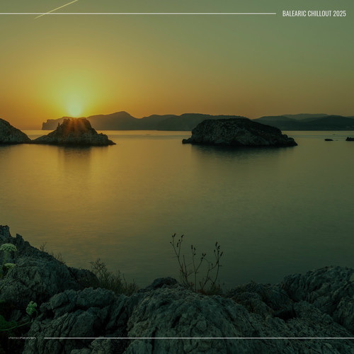 Balearic Chillout 2025 (2025) FLAC Balearic Chillout 2025 (2025) FLAC