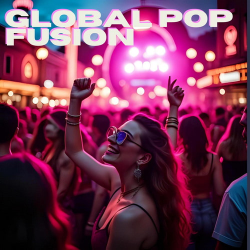 Global Pop Fusion (2025) FLAC Global Pop Fusion (2025) FLAC