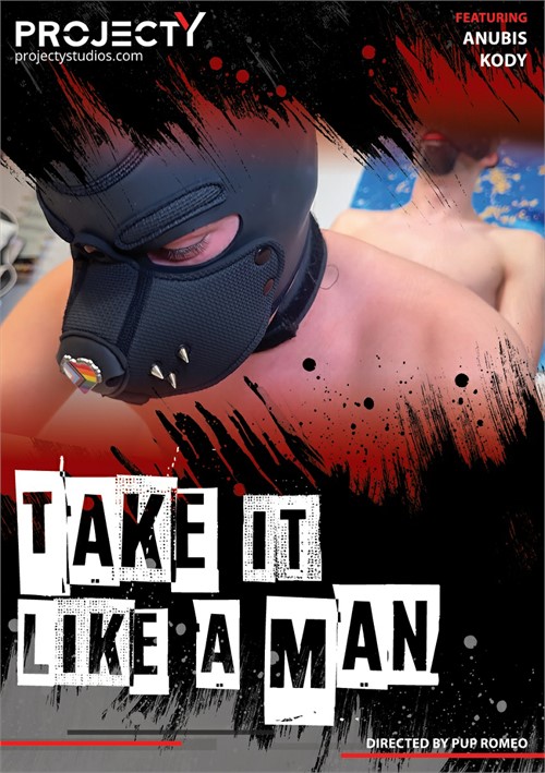 projectYstudios - Take it like a Man