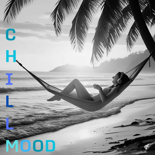 Chill Mood I want a quiet summer ! (2025) FLAC Chill Mood I want a quiet summer ! (2025) FLAC