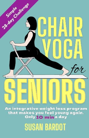 Cover: Easy Chair Yoga for Seniors over 60 - Virin Gomber