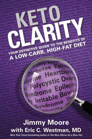 Cover: Keto Clarity - Eric C. Westman MD