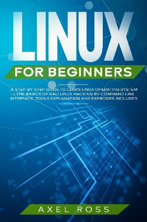 Cover: Linux For Beginners - Axel Ross