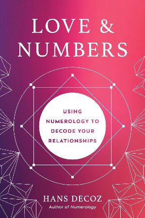 Cover: Love and Numbers - Hans Decoz