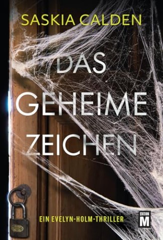 Cover: Saskia Calden - Das geheime Zeichen