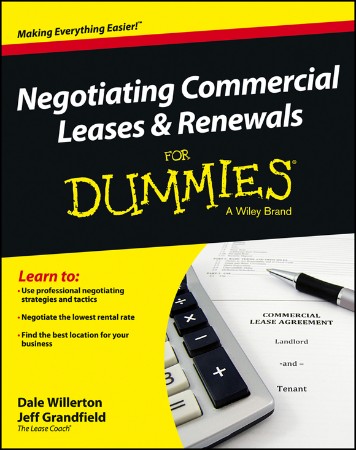 Cover: Negotiating Commercial Leases & Renewals For Dummies - Dale Willerton