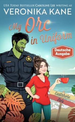 Cover: Veronika Kane - Mein Ork in Uniform