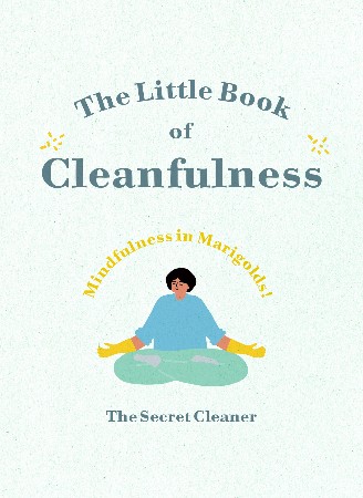 Cover: The Little Book of Cleanfulness - The Secret Cleaner