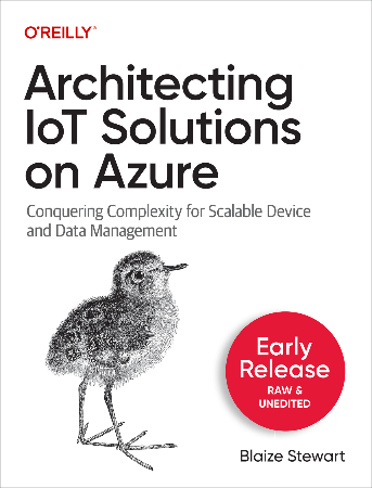 Cover: Architecting IoT Solutions on Azure - Blaize Stewart
