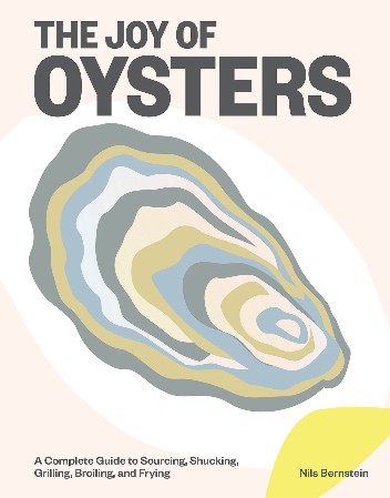 Cover: The Joy of Oysters - Nils Bernstein