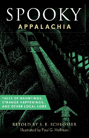 Cover: Spooky Appalachia - S. E. Schlosser
