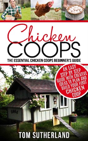 Cover: Chicken Coops - Tom Sutherland
