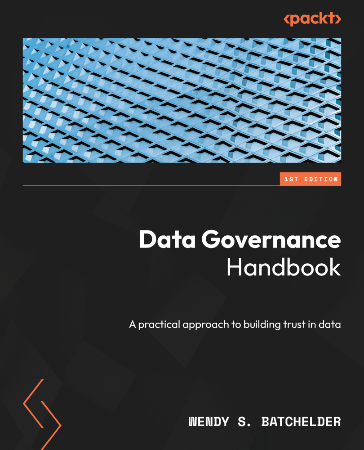 Cover: Data Governance Handbook - Wendy S. Batchelder