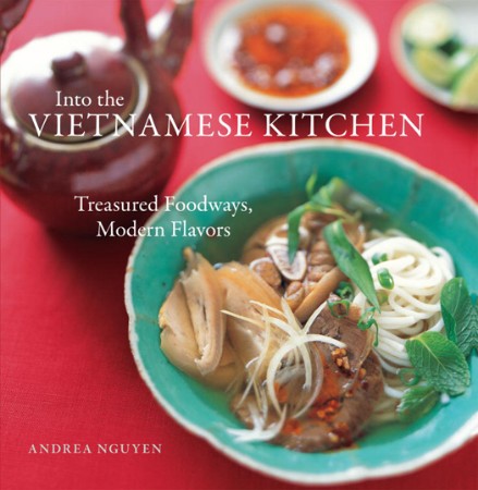 Cover: Into the Vietnamese Kitchen - Andrea Nguyen