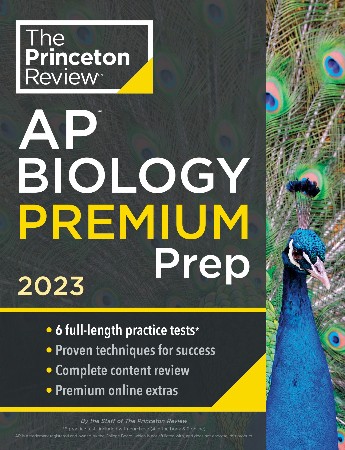 Cover: Princeton Review AP Biology Premium Prep, 2023 - The Princeton Review