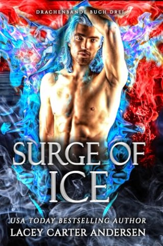Cover: Lacey Carter Andersen - Surge of Ice: Eine paranormale Reverse-Harem-Romanze (Drachenbande 3)