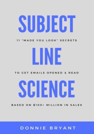 Cover: Subject Line Science - Donnie Bryant