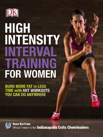 Cover: High-Intensity Interval Training for Women - Sean Bartram