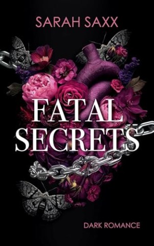 Cover: Sarah Saxx - Fatal Secrets