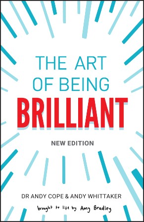 Cover: The Art of Being Brilliant - Andy Cope