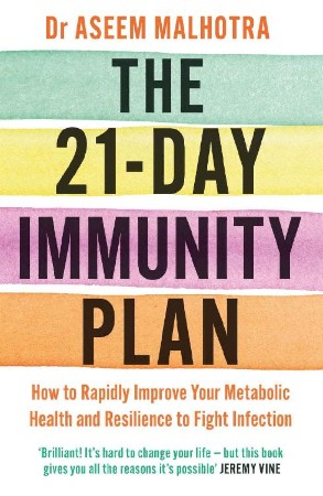 Cover: The 21-Day Immunity Plan - Dr Aseem Malhotra
